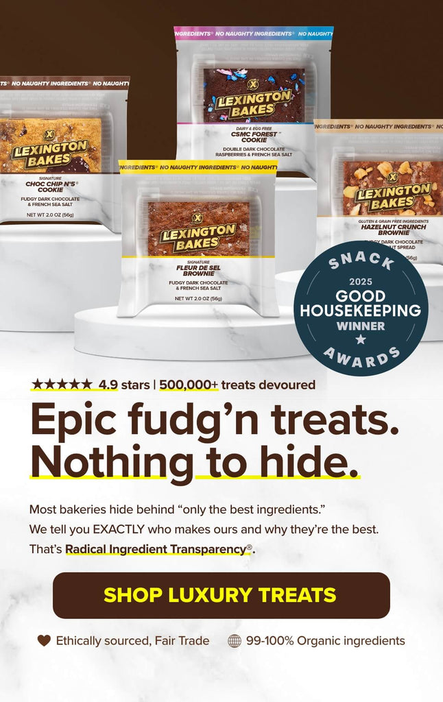 LEXINGTON BAKES Epic Fudgn Treats Nothing to Hide. 4.9 stars rating. real organic fair brownies and cookies. Good Housekeeping Best Snack Award Winner